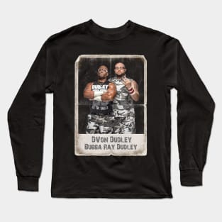 D-Von Dudley Bubba Ray Dudley Long Sleeve T-Shirt